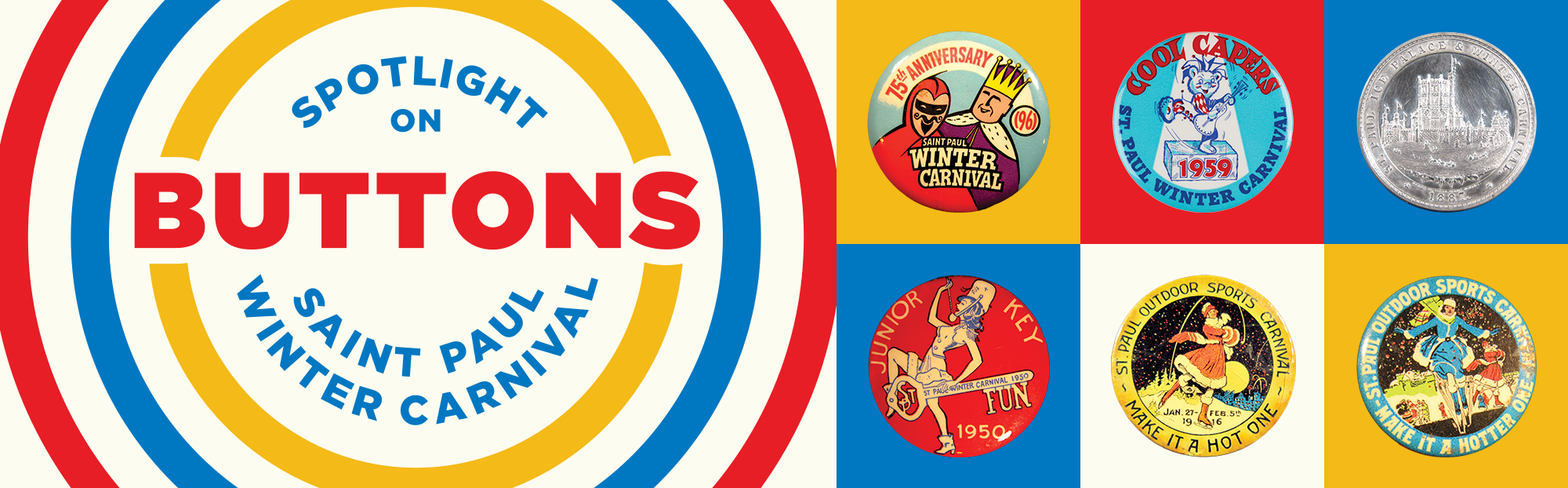 Spotlight on Saint Paul Winter Carnival Buttons.