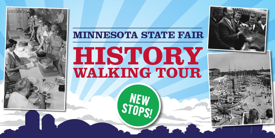 Minnesota State Fair History Walking Tour.