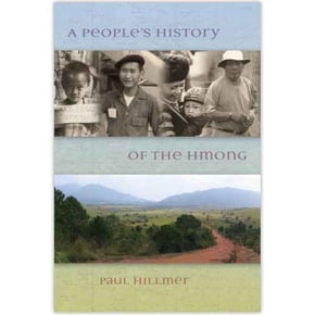 A Peoples History of the Hmong