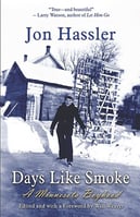 Book cover, Days Like Smoke-A Minnesota Boyhood by Jon Hassler