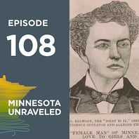 Minnesota-Unraveled   Episode 108