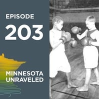 Minnesota Unraveled, episode 203-Photo of two boys in boxing ring