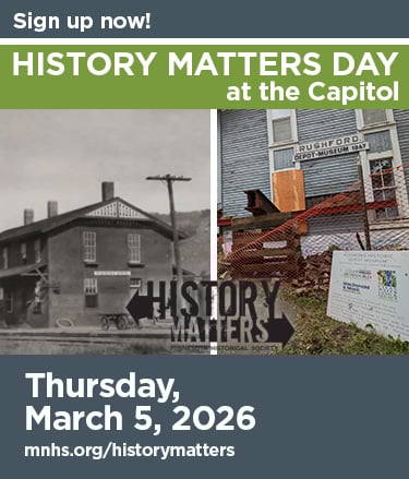 History Matters Advocacy Day at the Capitol vintage and current images of the Rushford Depot