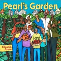 Book cover, Pearl’s Garden by Carolyn Olson