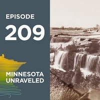 Minnesota-Unraveled, Episode 209