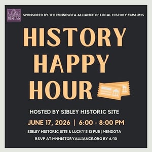 Graphic-History Happy Hour at Sibley Historic Site