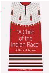 A Child of the Indian Race - book cover