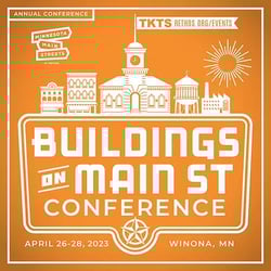 Buildings on Main Street Conference, April 26-28 in Winona Minnesota