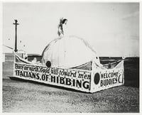  Sons of Italy Fourth of July float, Hibbing, 1930.