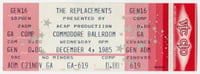 Replacements ticket, 1985