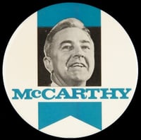 Color image of a presidential campaign button in support of United States Senator from Minnesota, Eugene McCarthy, c.1968.