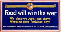 Color poster promoting food conservation printed by Forbes Lithographers in Boston, Massachusetts,c .1918.