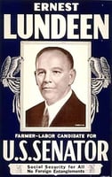 Poster titled, Ernest Lundeen, Farmer-Labor Candidate for U.S. Senate, 1936.