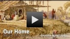 Our Home: Dakota Homeland