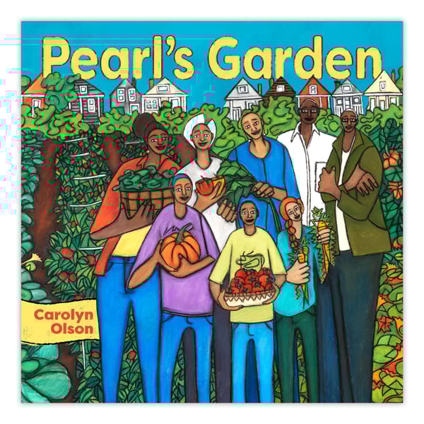 Book cover with title "Pearl's Garden" by Carolyn Olson