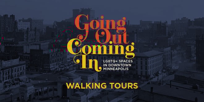 Going Out, Coming In Walking Tour.