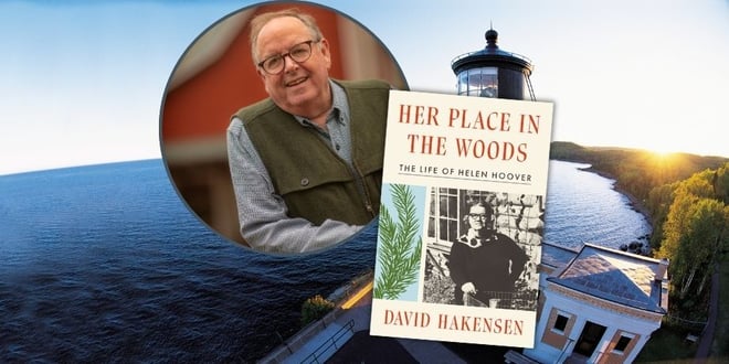 David Hakensen Book Signing - Her Place in the Woods, The Life of Helen Hoover.