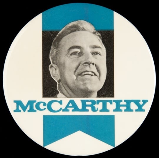 Color image of a presidential campaign button in support of United States Senator from Minnesota, Eugene McCarthy, c.1968.