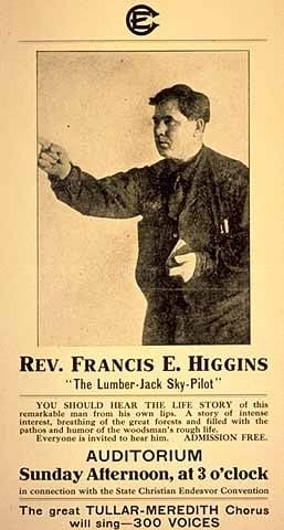 Poster promoting a lecture by Francis Frank E. Higgins, the lumberjack sky pilot, c.1909.