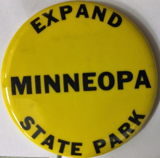 Color image of a pinback button promoting the 1967 fundraising campaign to expand Minneopa State Park by almost 800 acres.