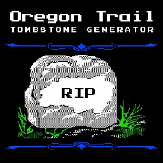 Screenshot of a gravestone in the original Oregon Trail computer game, which players could fill out with their own text, ca. 1980s.