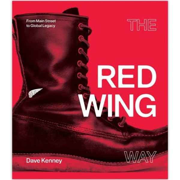 The Red Wing Way