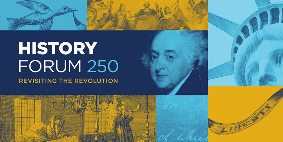 History Forum 250. History Forum 250.