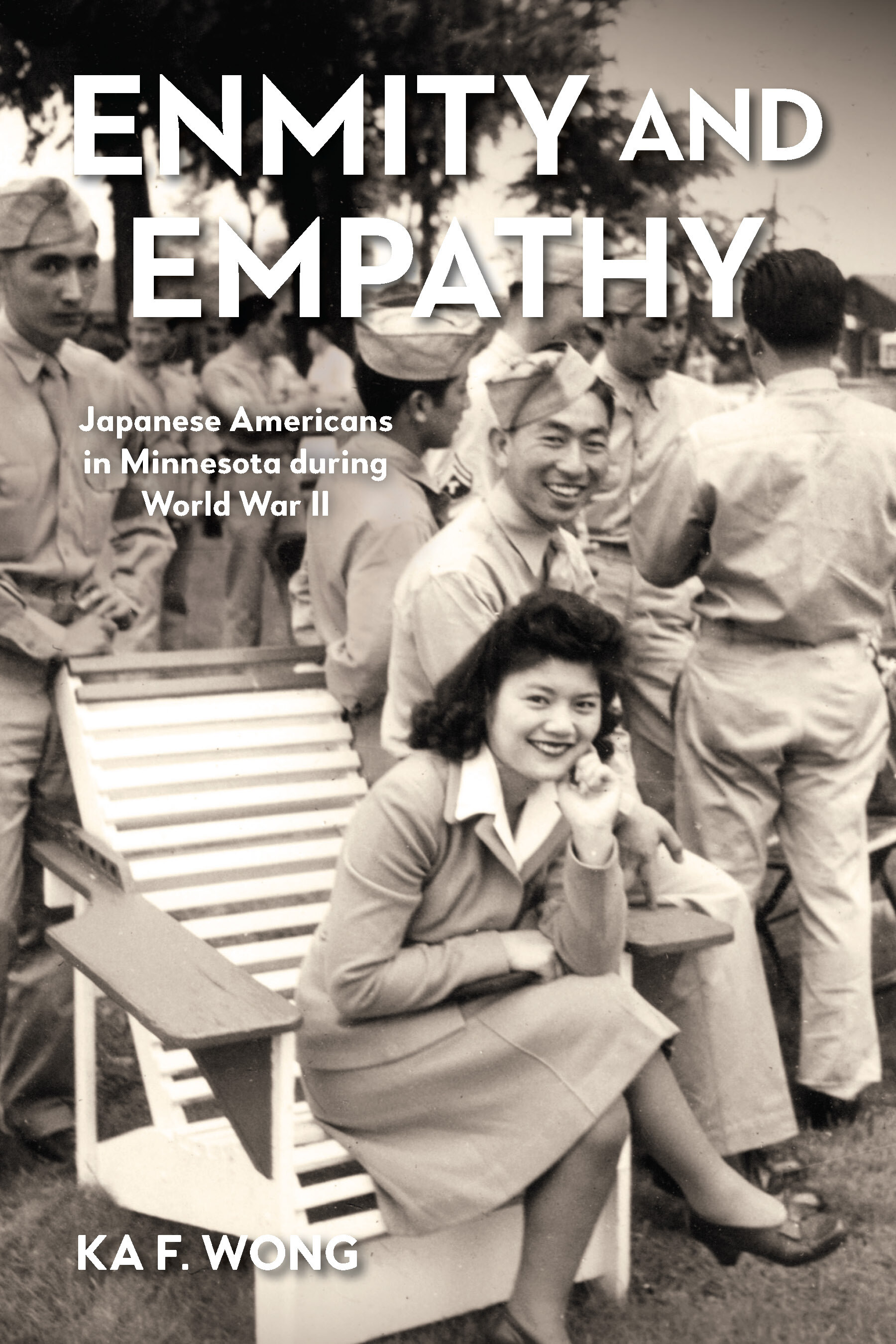 Book cover with title Enmity and Empathy by Ka F. Wong