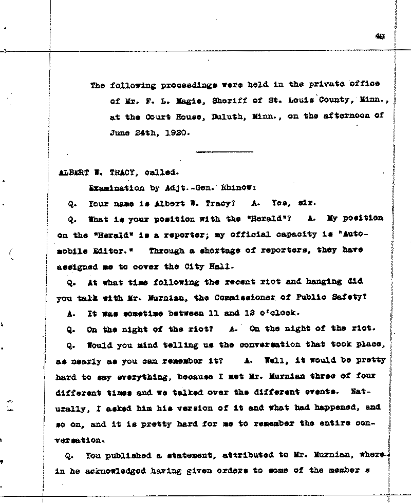 Investigation of the Lynching and Rioting on Tuesday night, June 15, 1920, at Duluth, Minnesota. Conducted by Adjutant General W. F. Rhinow.--Report(s) (gif)