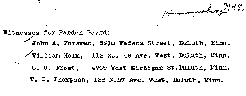 Carl John Alfred Hammerberg. Case No. 5148. Witnesses for Pardon Board.