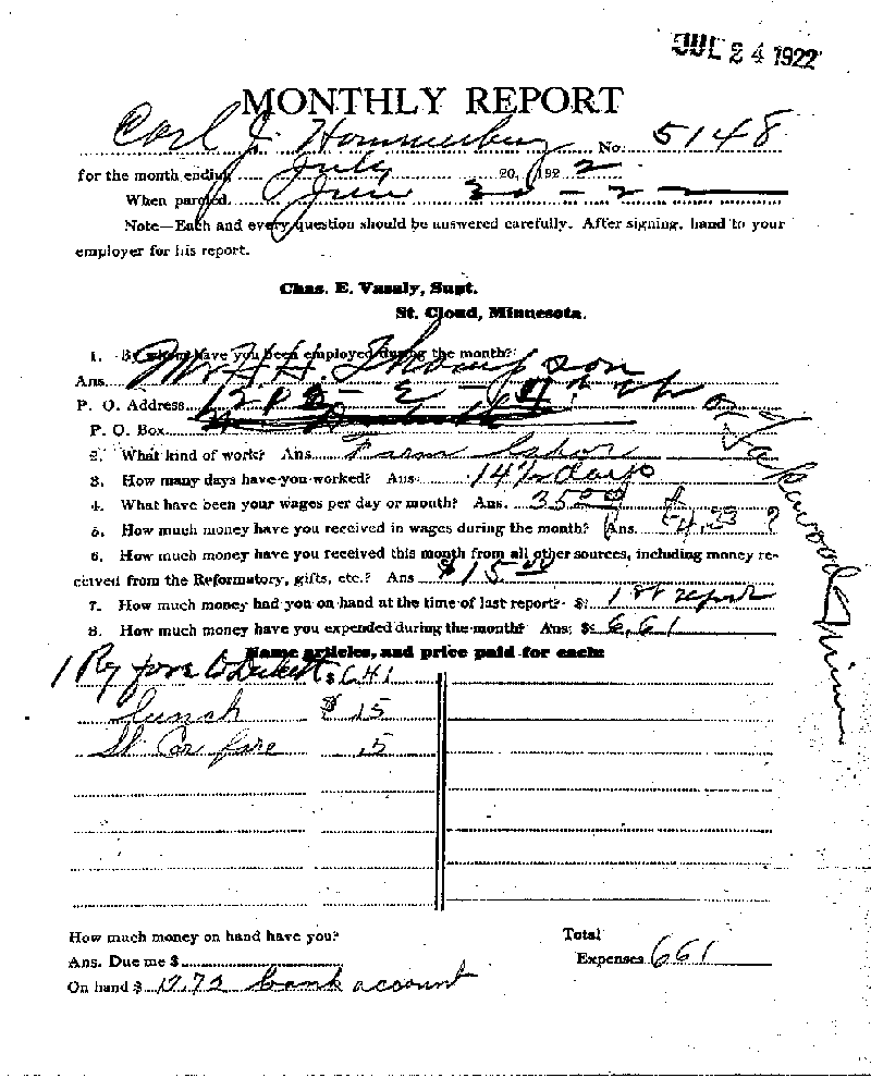 Carl John Alfred Hammerberg. Case No. 5148. Monthly Parole Report. July 20, 1922. --Gov&#039;t Record(s)--Monthly Parole Report (gif)