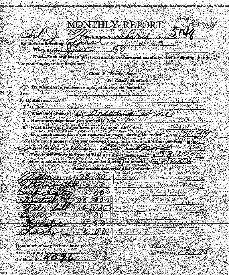 Carl John Alfred Hammerberg. Case No. 5148. Monthly Parole Report. April 20, 1923. --Gov&#039;t Record(s)--Monthly Parole Report (gif)