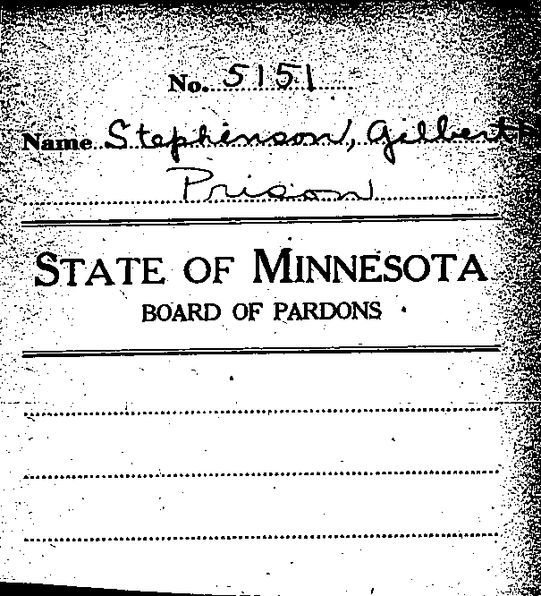 Gilbert Henry Stephenson. Application No. 5151, 1921.--Gov&#039;t Record(s)--Pardon Application (gif)