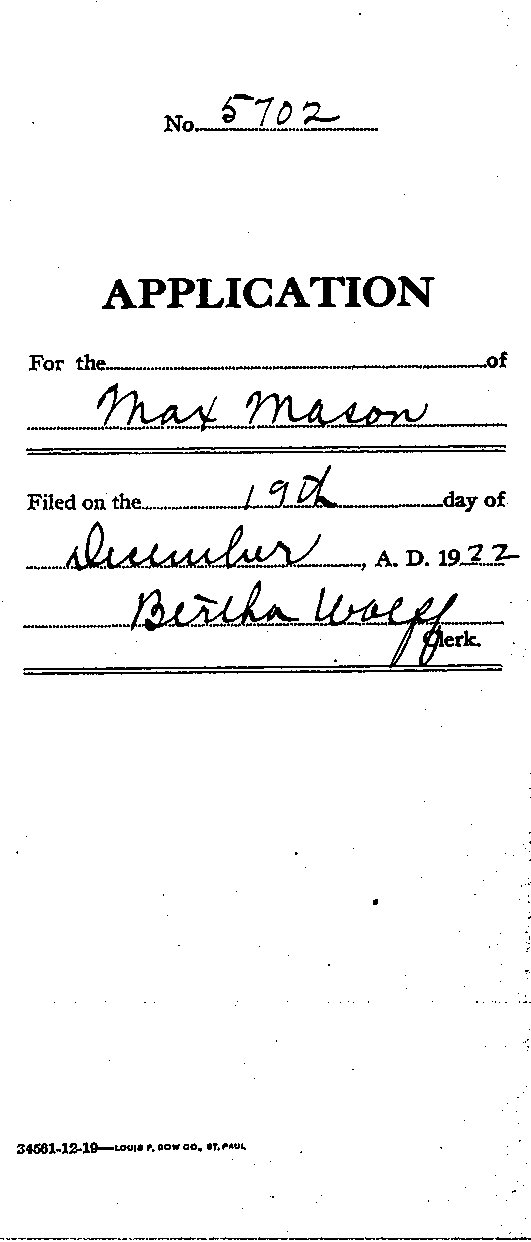 Max Mason. Application No. 5702. 1922-1924.--Gov&#039;t Record(s)--Pardon Application (gif)
