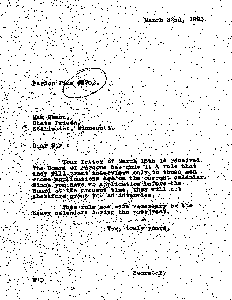 Max Mason. Application No. 5702.  Letter from the Secretary of the Board of Pardons to Max Mason, March 22, 1923.