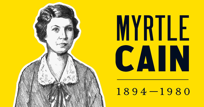 Myrtle Cain.