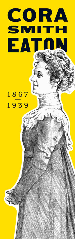 Cora Smith Eaton.