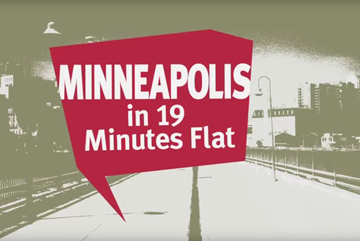 Minneapolis in 19 Minutes Flat.