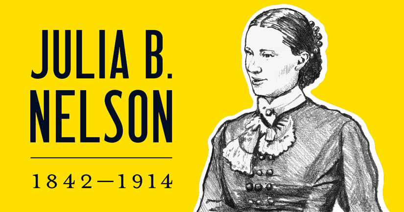 Julia B. Nelson.