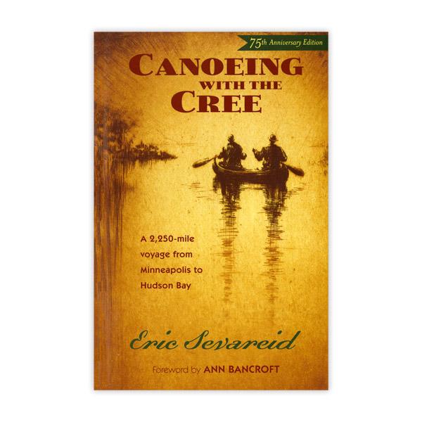 Canoeing with the Cree.