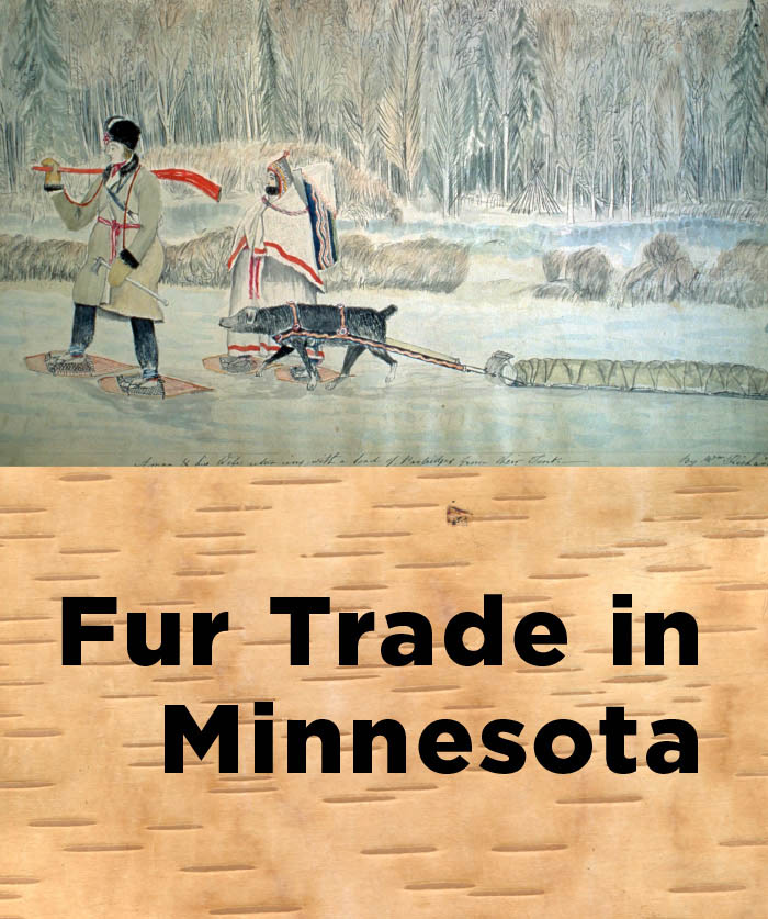 Fur trade in Minnesota.