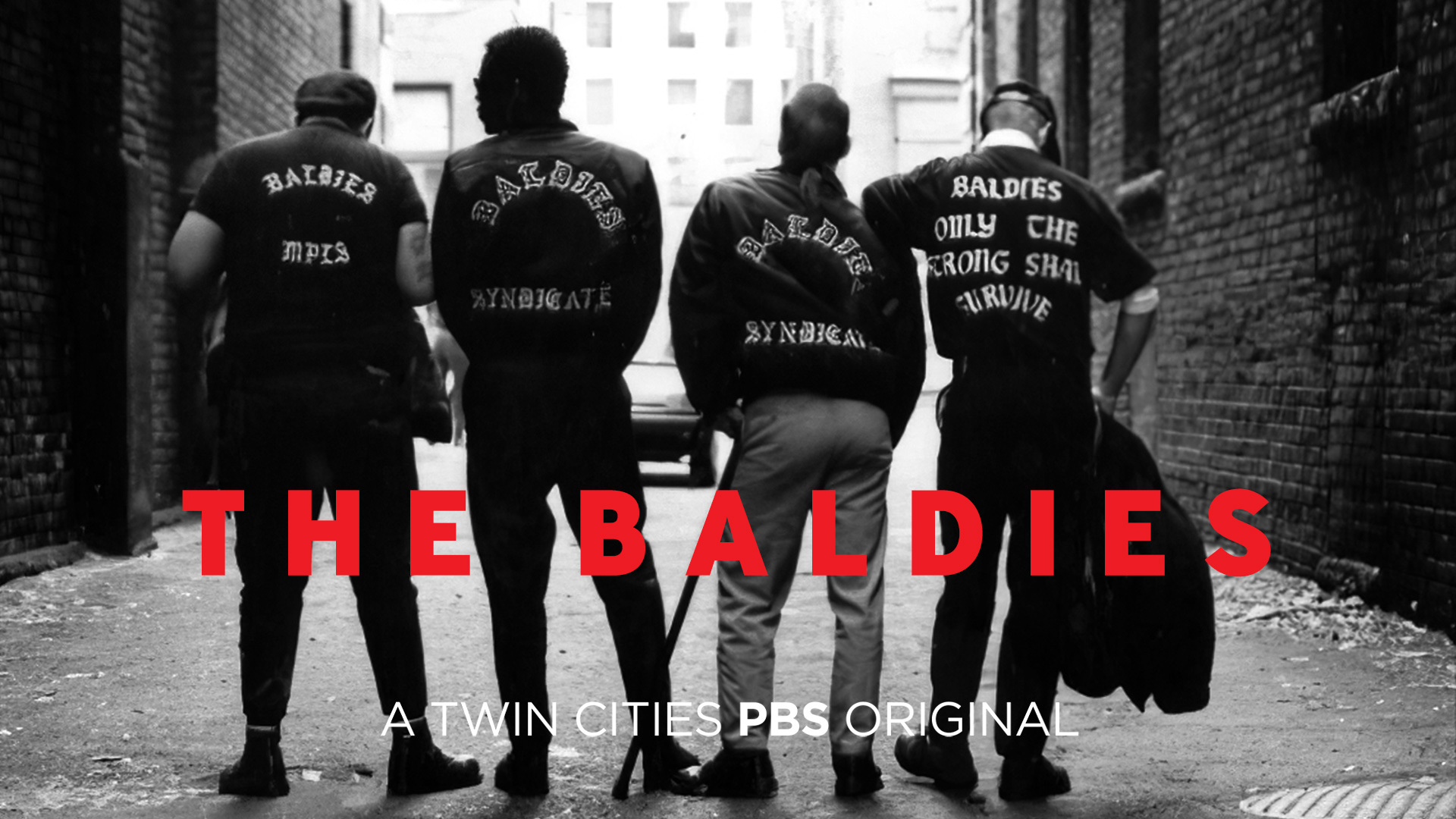 The Baldies.