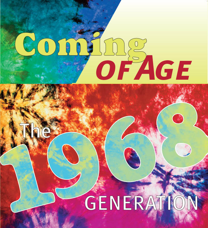 Jeg vil have Sidelæns læber Exhibits To Go! Coming of Age: The 1968 Generation | Minnesota Historical  Society