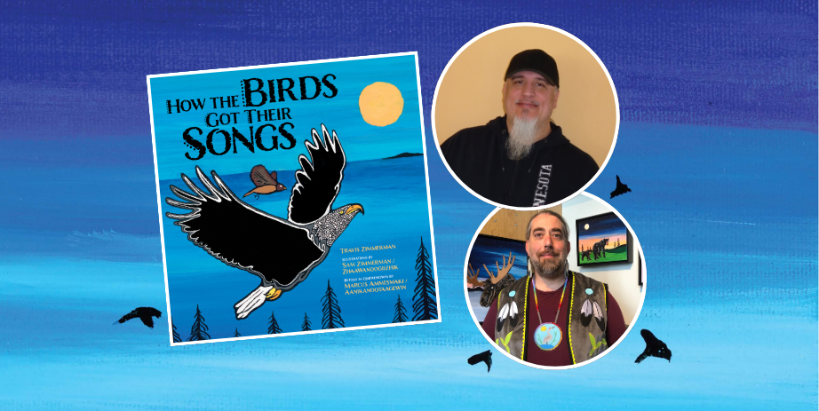 Front cover for How the Birds Got Their Songs along with headshots of author and illustrator