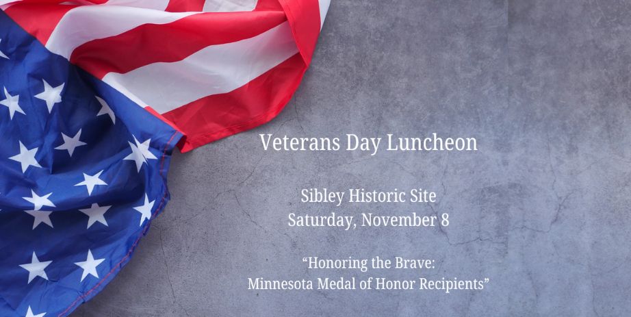 Veterans Day Luncheon Sibley House