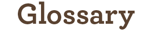 Glossary