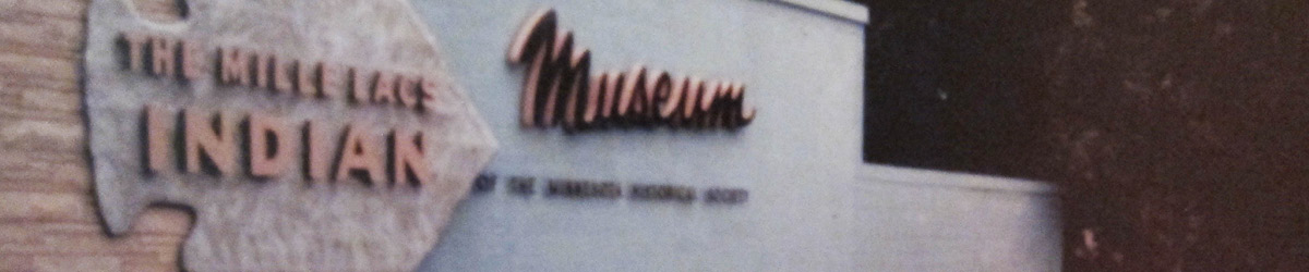A building with sign saying The Mille Lacs Indian Museum.