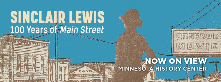 Sinclair Lewis exhibit now on view.