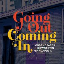 Going Out, Coming In Exhibit.
