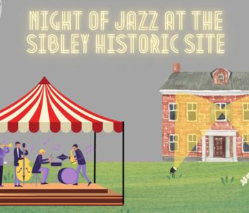 Night of Jazz at the Sibley Historic Site